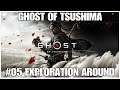 #05 Exploration around, Ghost of Tsushima, PS4PRO, full playthrough