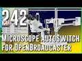 #242 Microscope Autoswitcher for Open Broadcaster - Part 1 - Programming