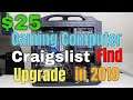$25 Gaming Computer/PC Find on Craigslist in 2020 Upgrading a 10 year old Gaming Rig