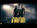 A Way Out [E07] - Mein Baby & der Trottel! 🔒 Let's Play