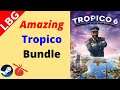 Amazing Tropico Bundle - Tropico 3,4,5,6 for Only $12
