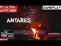 Antares Gameplay PC Ultra 1080p - GTX 1060 - i5 2500 Test Indonesia