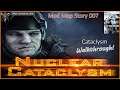 Crysis | Nuclear Cataclysm | Story Campaign 007 | Cataclysm | Walkthrough | Mod