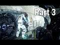 Dead Space™ 3 | Gameplay Playthrough | No Commentary | Part 3