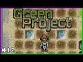 Die perfekte Farm? ☯ 12 ☯ Green Project