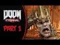 DOOM ETERNAL Part 1 -HELL ON EARTH-