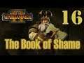 Dwarfs: The Book of Shame Part 16 Finale