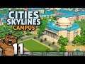 Europa em pessoa | Cities Skylines: Campus #11 - Gameplay Português PT-BR