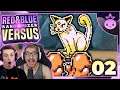 FEAR THE FELINE! | Pokemon Red And Blue Versus EP 02