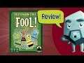 Fool! Review - with Zee Garcia