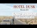 Hotel Dusk & Last Window Review - A Master Class in Mystery [Feat. Tony4You]