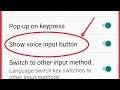 How To Show Voice input button Enable in Google Indic Keyboard
