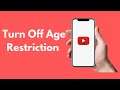 How to Turn Off Age Restriction on YouTube iPhone (2021)