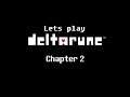 Lets play Deltarune Chapter 2 Part 11 END x Kris vs Me