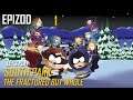 Let's Play South Park: The Fractured But Whole - Epizod 1