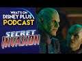 Lots Of Disney+ Reboots & Is The Secret Invasion Coming To Disney+ | Whats On Disney Plus Podcast
