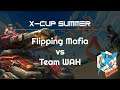 Mafia vs. Team WAH - X Cup Summer - Heroes of the Storm 2021