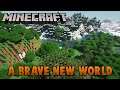 Multiplayer is back - A Brave new World! - Minecraft