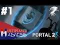 Multiplayer Madness | Portal 2 (PC) with ObiDanman #1 | Keep Calm and Continue Testing
