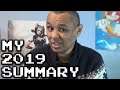 My 2019 Summary - The Good, The Bad and The Bad