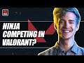 Ninja Playing In Valorant Tournaments - Will he go pro? | ESPN Esports