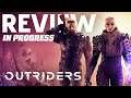 Outriders Review In Progress