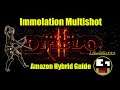 Path of Diablo - Immolation - Multishot Hybrid Amazon- 1200%+ Maps EZ