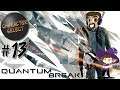 Quantum Break Part 13 - Evil Villain Lair - CharacterSelect