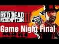 Red Dead Redemption 2 Game Night Finale