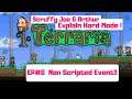 Scruffy & Arthur's Guide to Terraria Hard Mode - Non Scripted Event