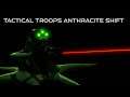 Tactical Troops - Anthracite Shift Multiplayer Preview - Part 3