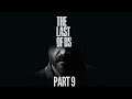 The Last Of Us Remastered Playthrough Part 9 - Get to the CHOPPER! Actually, the car will do....