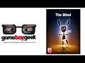 The Mind Review with the Game Boy Geek
