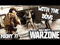 🔴WARZONE WITH THE BOYS NIGHT 77🔴