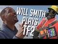 Will Smith Plays Team Fortress 2! Soundboard Pranks in Random Servers LOL