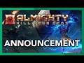 Almighty: Kill Your Gods Announcement Trailer