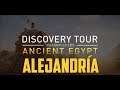 Assassin’s Creed Origins - The Discovery Tour - Alejandría - en Español