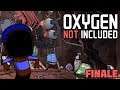 BATHROOMS CAN GO TO HELL!  |  Tyler Doesn't Have Pee Circulating in Oxygen Not Included  |  Finale