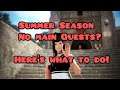 Black Desert - Summer Season No Main Quests? Guide On What To Do!