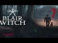 BLAIR WITCH #7 | EL ASERRADERO Y LA PERSECUCION | Gameplay Español