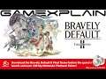 Bravely Default II Final Demo Out NOW on Nintendo Switch!