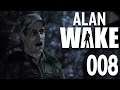Ein Verbündeter? ● #08 ● Alan Wake