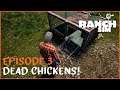 Episode 3: Dead Chickens?! | Ranch Sim Let's Play