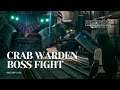 Final Fantasy 7 Remake | Crab Warden Boss Fight