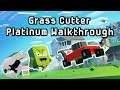 Grass Cutter Platinum Walkthrough | Trophy & Achievement Guide | 1 Hour Completion | PS4 & Xbox One