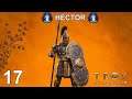 HECTOR #17 - Total War Saga: Troy Campaign