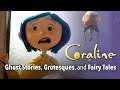 How Coraline Borrows from Ancient Forms of Storytelling