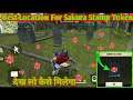 How To Collect Sakura Stamp Token | Best Location For Sakura Stamp Token | Free Fire New Event