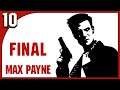 Max Payne | Parte 10 | Final | Dolor y sufrimiento