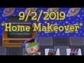 Mr. Rover's Neighborhood 9/2/2019 - "Home Makeover"